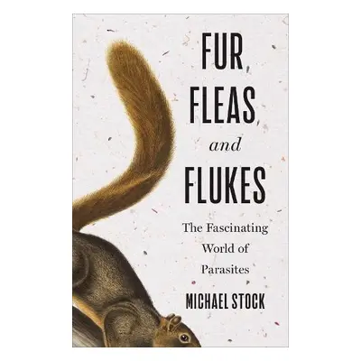 Fur, Fleas, and Flukes - Stock, Michael