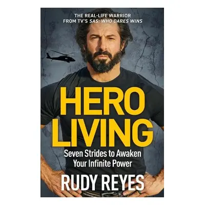 Hero Living - Reyes, Rudy