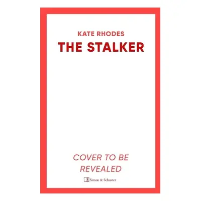 Stalker - Rhodes, Kate