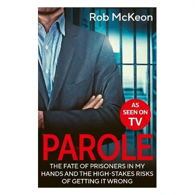 Parole - McKeon, Rob