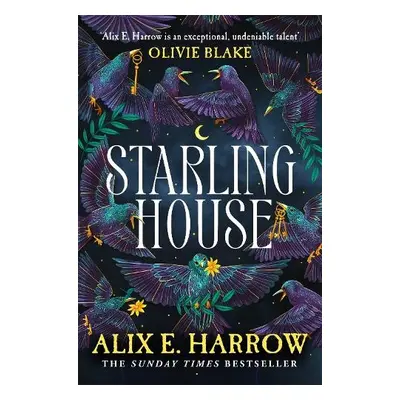 Starling House - Harrow, Alix E.