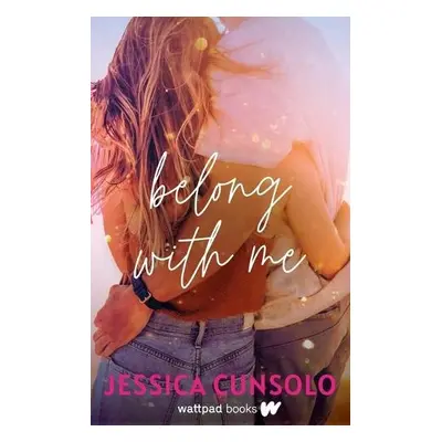 Belong With Me - Cunsolo, Jessica