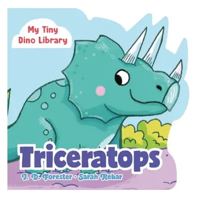 Triceratops - Forester, J. D.