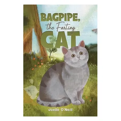 Bagpipe, The Farting Cat - O'Neill, Joelle