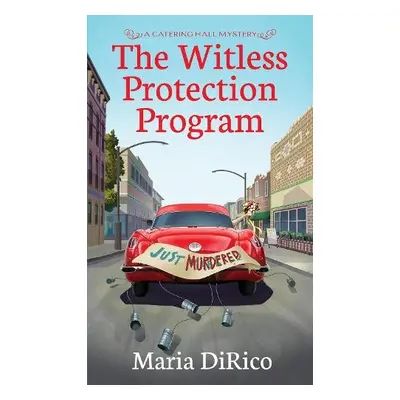 Witless Protection Program - DiRico, Maria