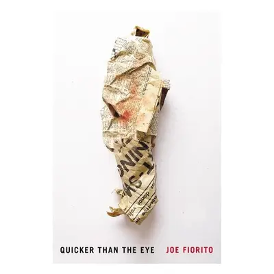 Quicker Than The Eye - Fiorito, Joe