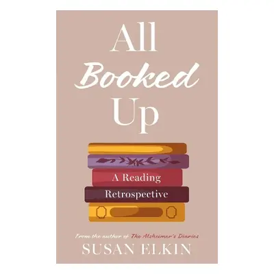 All Booked Up - Elkin, Susan