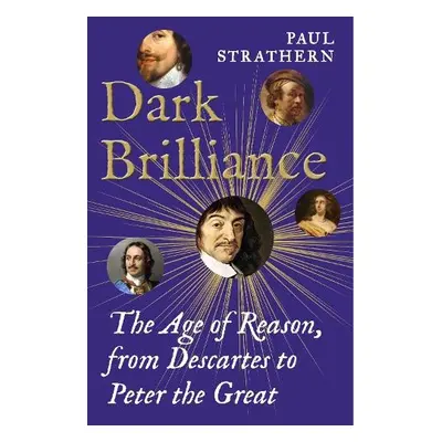 Dark Brilliance - Strathern, Paul