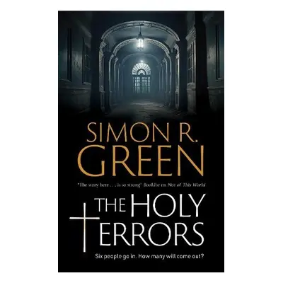 Holy Terrors - Green, Simon R.