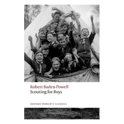 Scouting for Boys - Baden-Powell, Robert