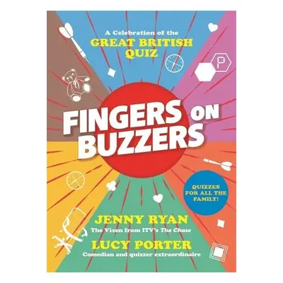 Fingers on Buzzers - Ryan, Jenny a Porter, Lucy