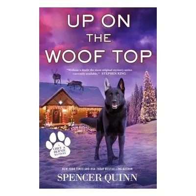 Up on the Woof Top - Quinn, Spencer