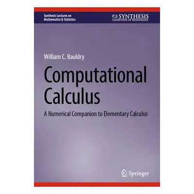 Computational Calculus - Bauldry, William C.