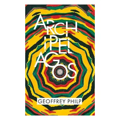 Archipelagos - Philp, Geoffrey