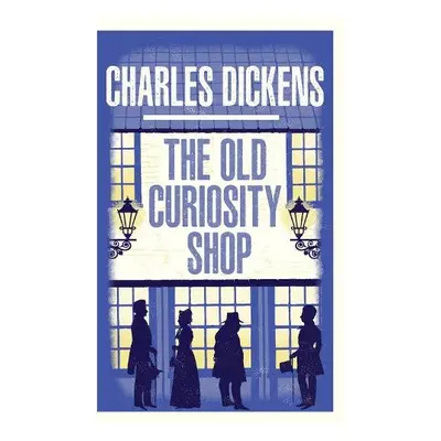 Old Curiosity Shop - Dickens, Charles