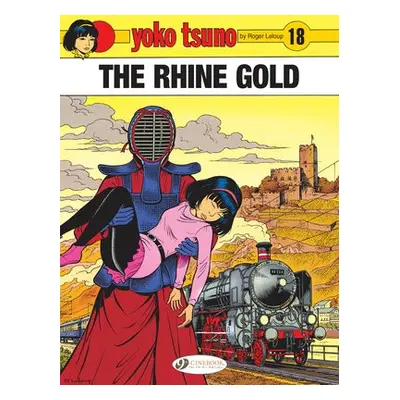 Yoko Tsuno Vol. 18: The Rhine Gold - Leloup, Roger