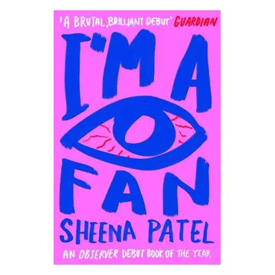 I'm a Fan - Patel, Sheena