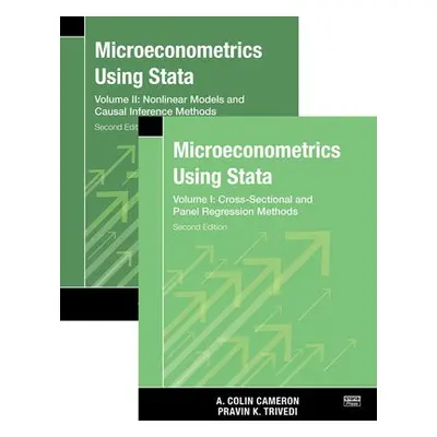 Microeconometrics Using Stata, Second Edition, Volumes I and II - Cameron, A. Colin a Trivedi, P