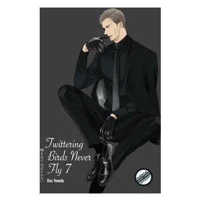 Twittering Birds Never Fly vol 7 - Yoneda, Kou