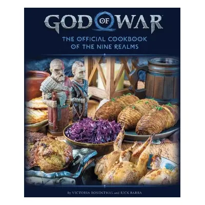 God of War: The Official Cookbook - Rosenthal, Victoria a Barba, Rick