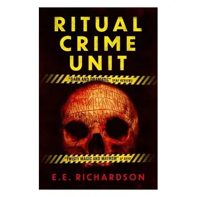 Ritual Crime Unit - Richardson, E. E.