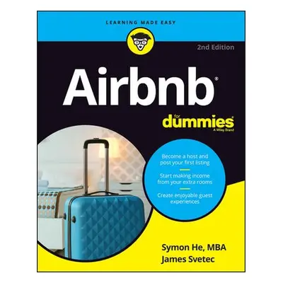 Airbnb For Dummies - He, Symon a Svetec, James