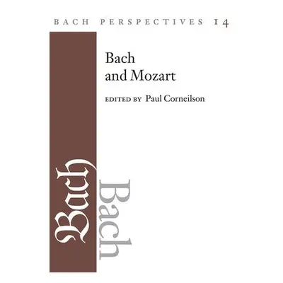 Bach Perspectives, Volume 14