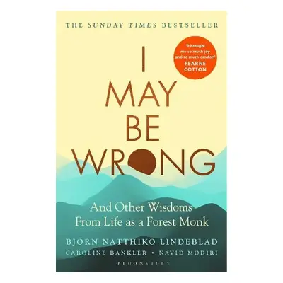 I May Be Wrong - Lindeblad, Bjorn Natthiko