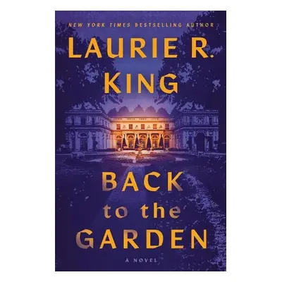 Back to the Garden - King, Laurie R.