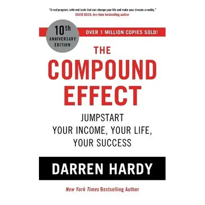 Compound Effect - LLC, Darren Hardy