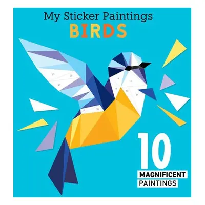 My Sticker Paintings: Birds - Clorophyl Editions