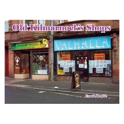 Old Kilmarnock's Shops - Beattie, Frank