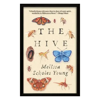 Hive - Young, Melissa Scholes