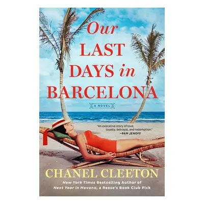 Our Last Days in Barcelona - Cleeton, Chanel