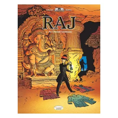 Raj Vol. 2: An Oriental Gentleman - Wilbur