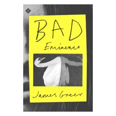 Bad Eminence - Greer, James