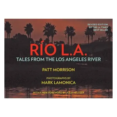 RIO LA - Morrison, Patt a Lamonica, Mark