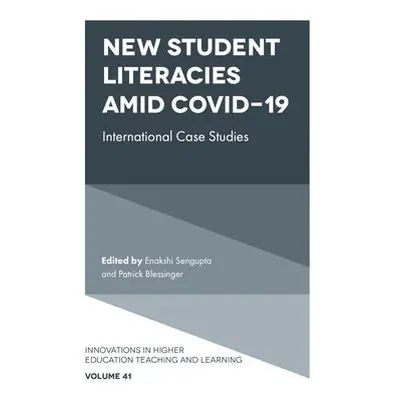 New Student Literacies amid COVID-19