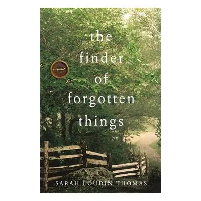 Finder of Forgotten Things - Thomas, Sarah Loudin