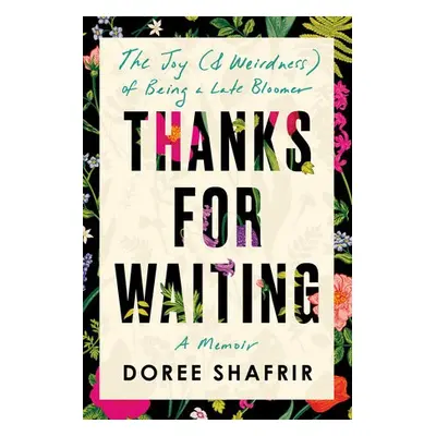 Thanks for Waiting - Shafrir, Doree