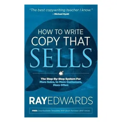 How to Write Copy That Sells - Edwards, Ray