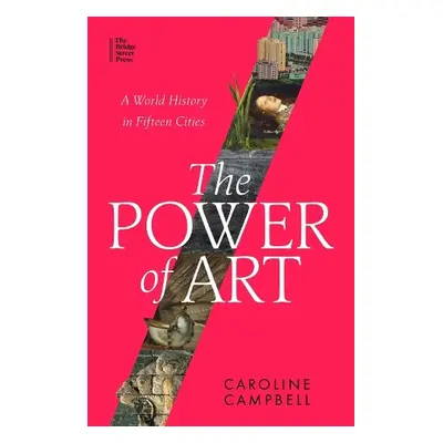 Power of Art - Campbell, Caroline