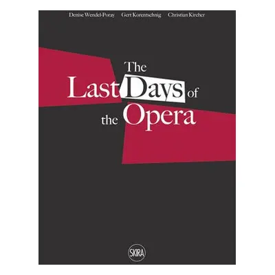 Last Days of the Opera