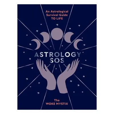 Astrology SOS - The Woke Mystix