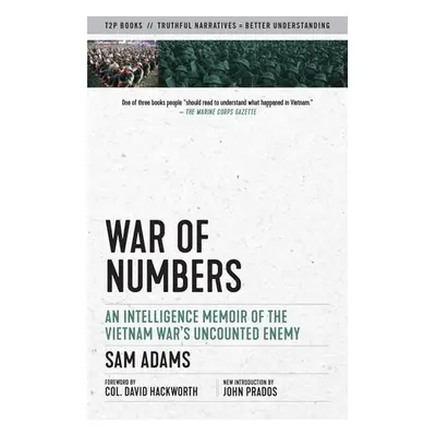 War of Numbers - Adams, Sam a Hackworth, Col. David H. a Prados, John