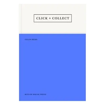 Click And Collect - Herd, Colin