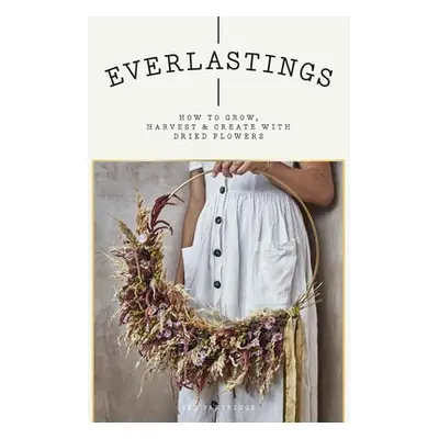 Everlastings - Partridge, Bex