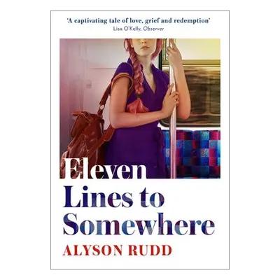 Eleven Lines to Somewhere - Rudd, Alyson