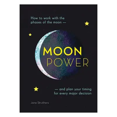 Moonpower - Struthers, Jane