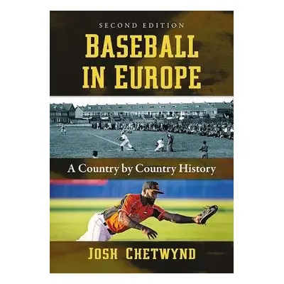 Baseball in Europe - Chetwynd, Josh